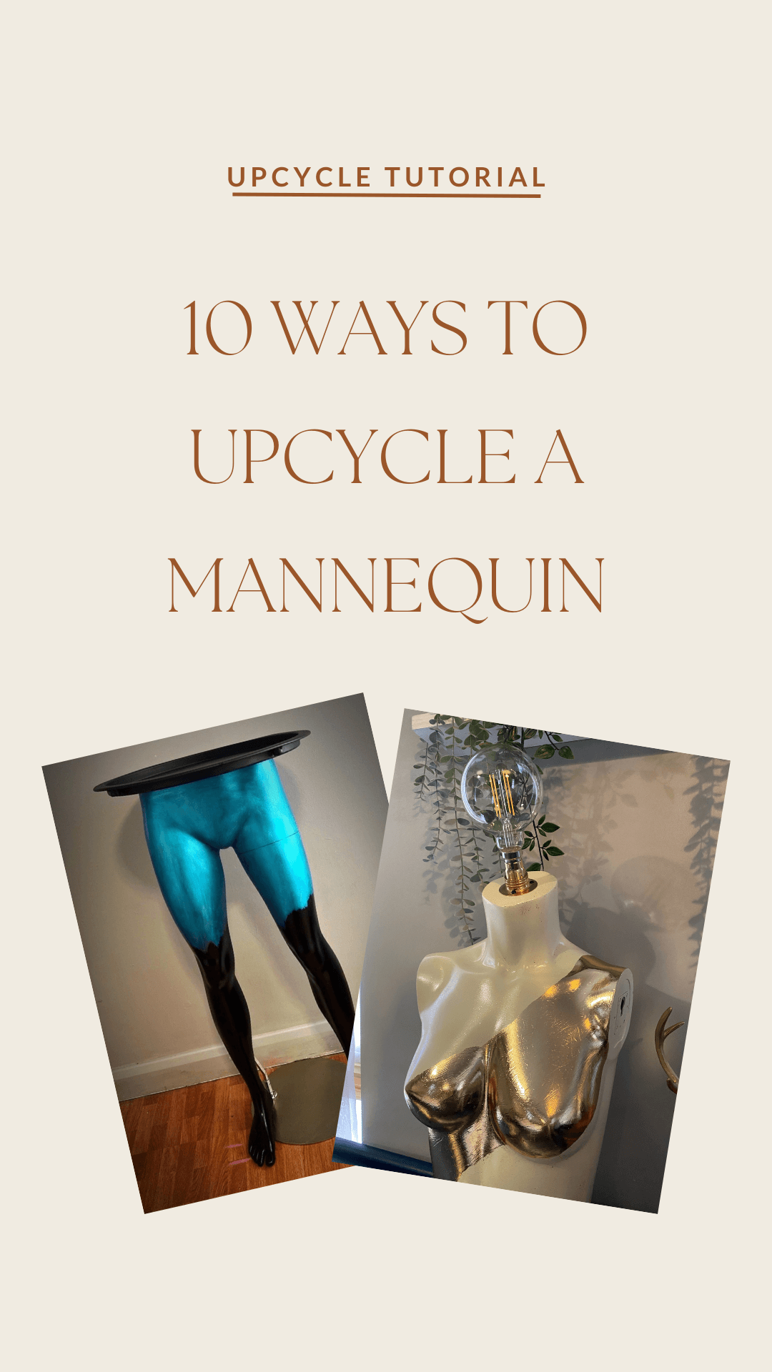 10 Ways to Upcycle a Mannequin in Your Home